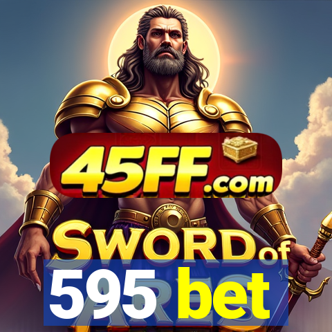 595 bet